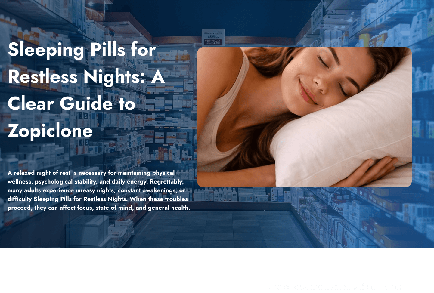 Sleeping Pills for Restless Nights